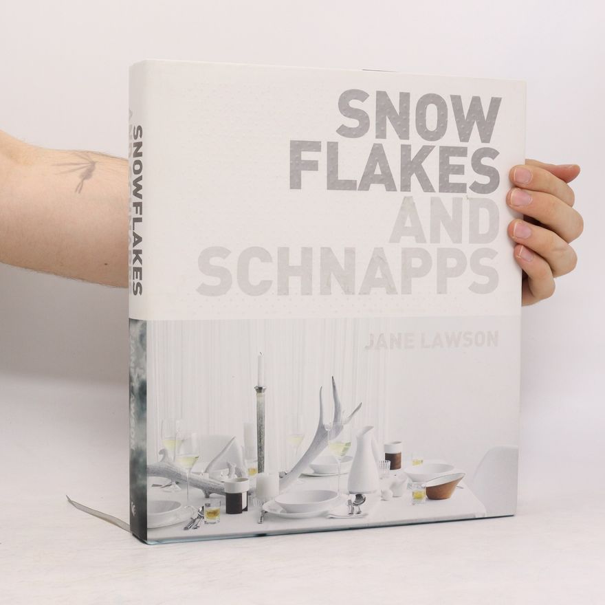 Jane Lawson Snowflakes and Schnapps