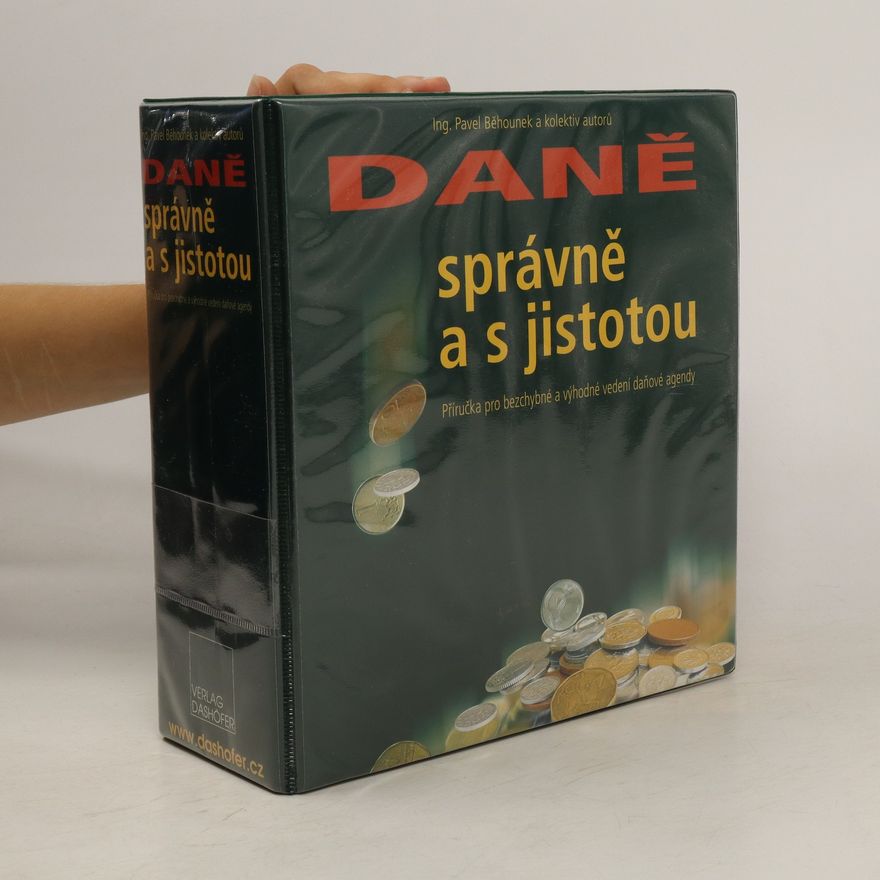 Pavel Běhounek Daně správně a s jistotou