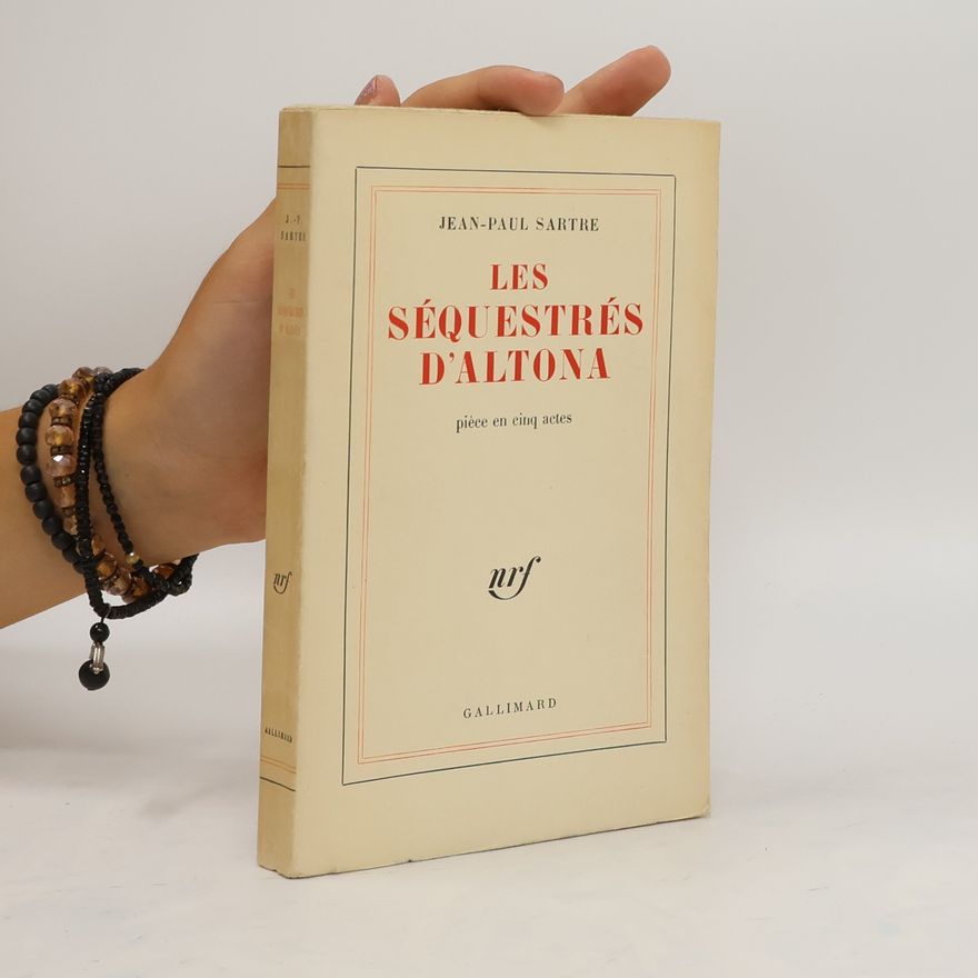 Jean-Paul Sartre Les séquestrés d'Altona