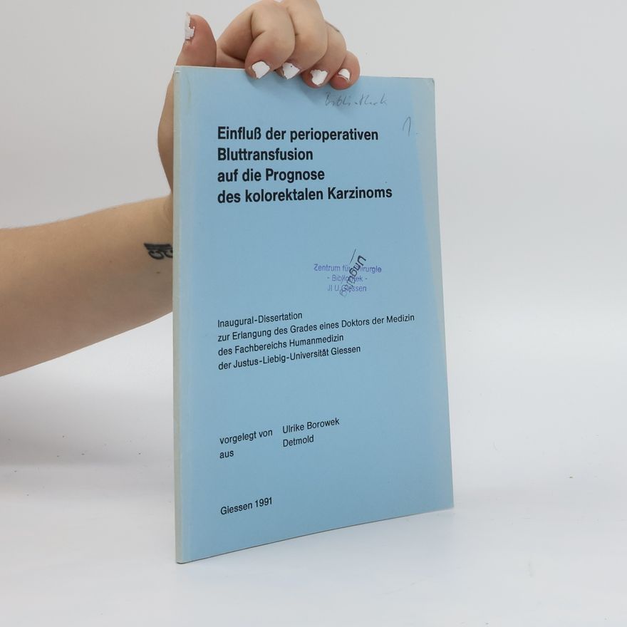 Ulrike Borowek Inaugural-Dissertation zur Erlangung des Grades eines Doktors der Medizin des Fachbereichts Hummanmedizin