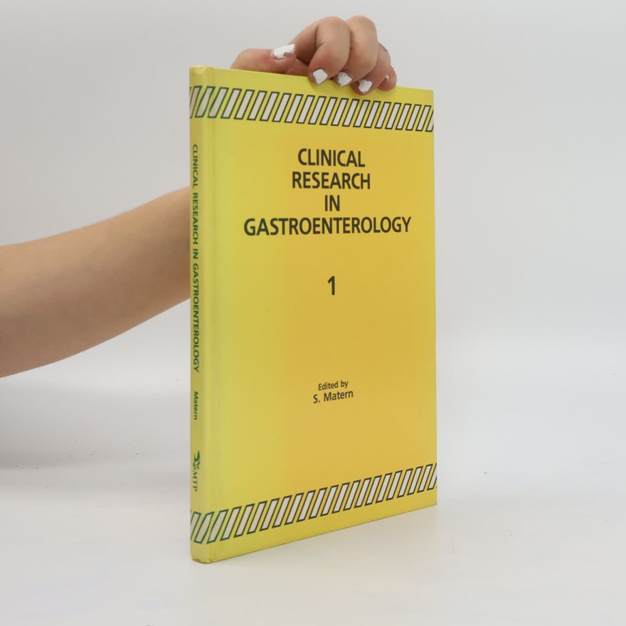 S. Matern Clinical Research in Gastroenterology 1