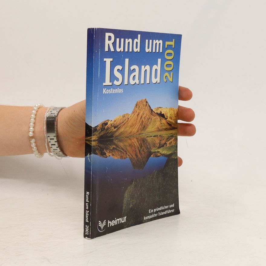 Autorenkollektiv Rund um Island 2001