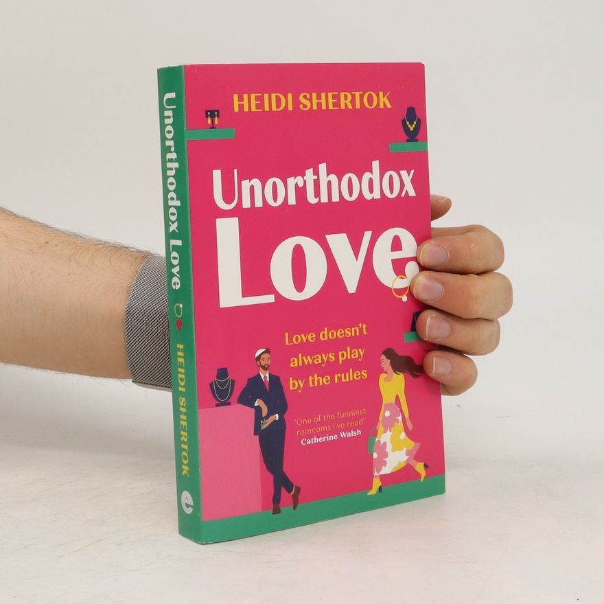 Heidi Shertok Unorthodox Love