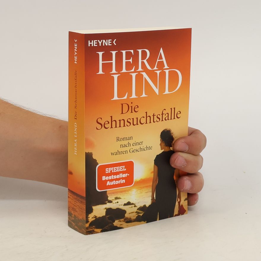 Hera Lind Die Sehnsuchtsfalle