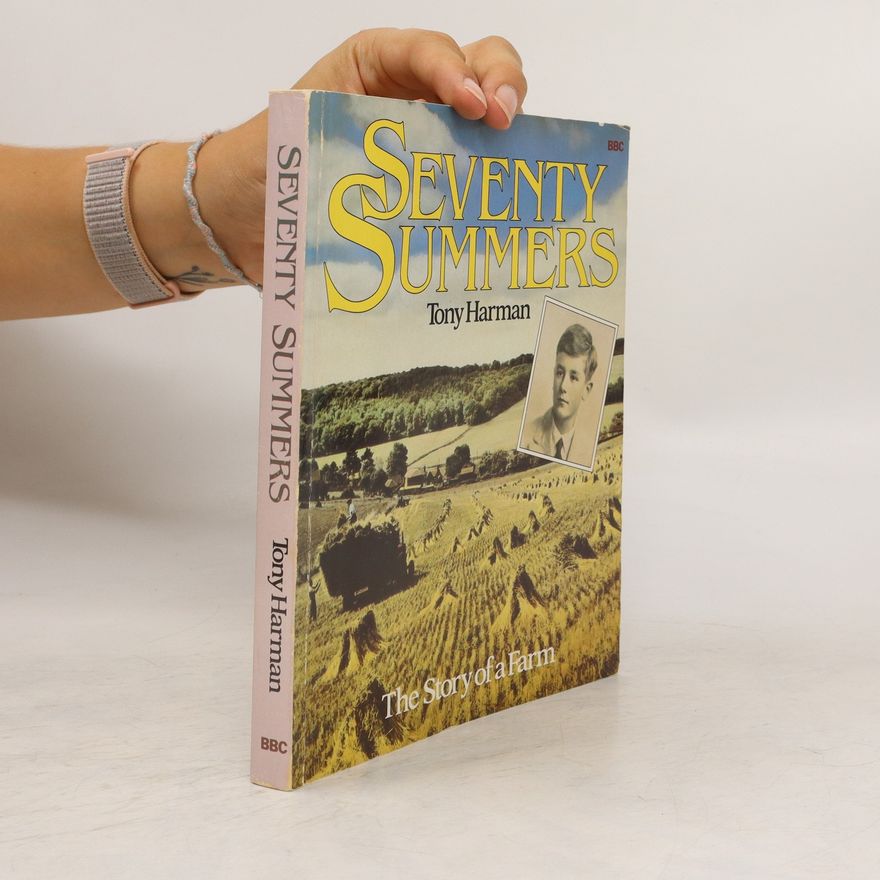 Tony Harman Seventy Summers