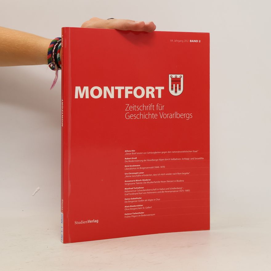 Autorenkollektiv Montfort. Zeitschrift für Geschichte Vorarlbergs