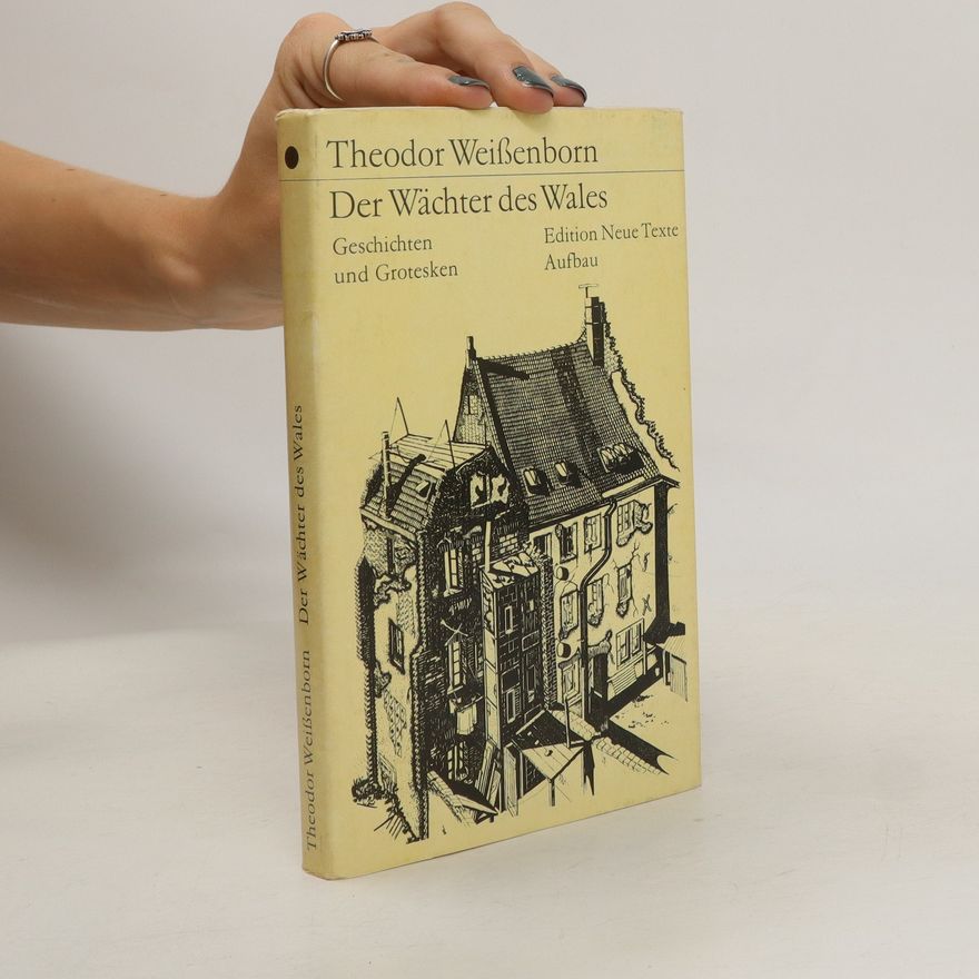 Theodor Weißenborn Der Wächter des Wales
