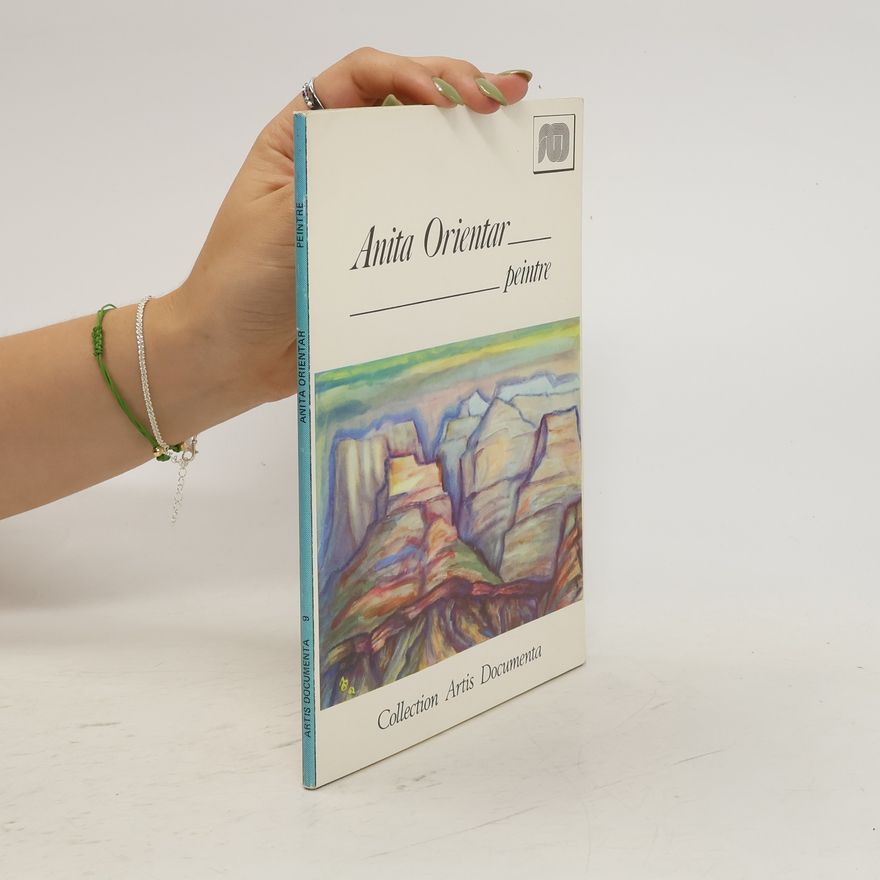Anita Orientar Peintre. Artis Documenta 9