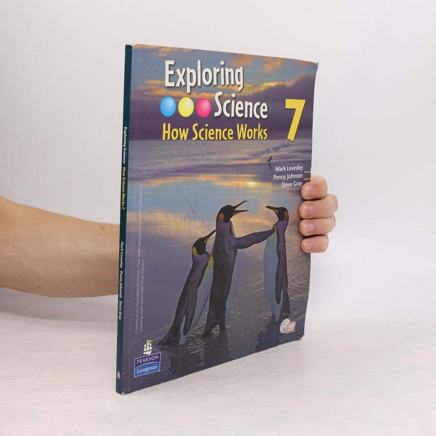Steve Gray Exploring Science 7: How Science Works