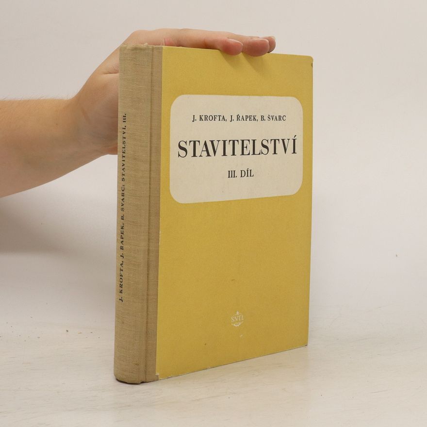 Jaroslav Řapek Stavitelství III. díl