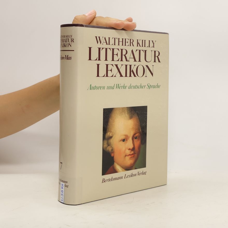 Walther Killy Literatur lexikon 7