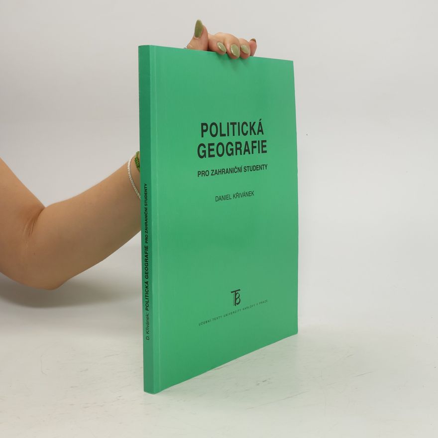 Daniel Křivánek Politická geografie pro zahraniční studenty