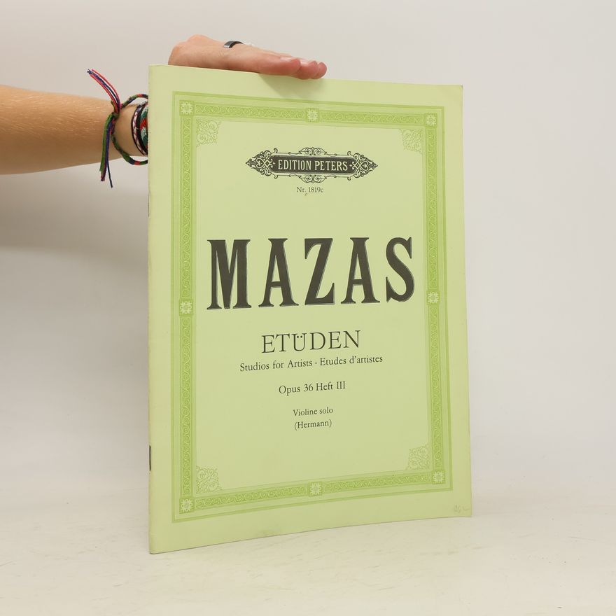 Jacques Féréol Mazas Etüden op. 36 III