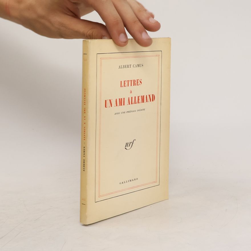 Albert Camus Lettres à un ami allemand