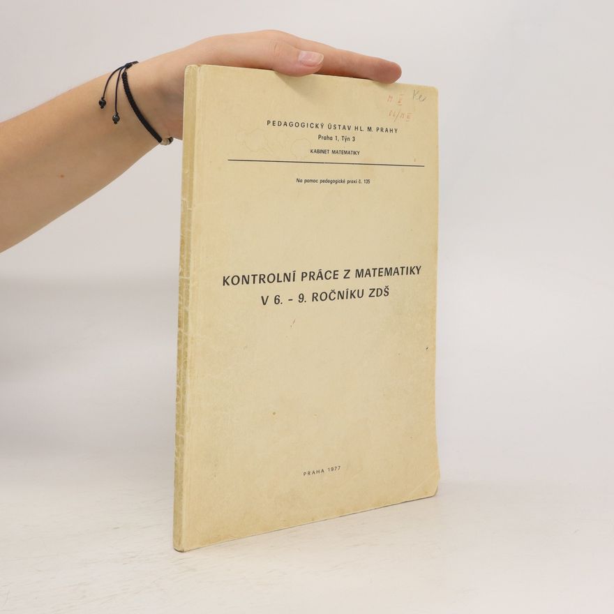 František Běloun Kontrolní práce z matematiky v 6.-9. ročníku ZDŠ