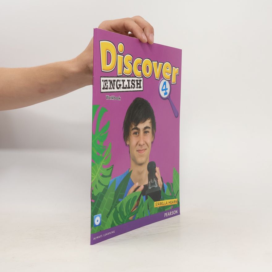 Izabella Hearn Discover English 4: Workbook