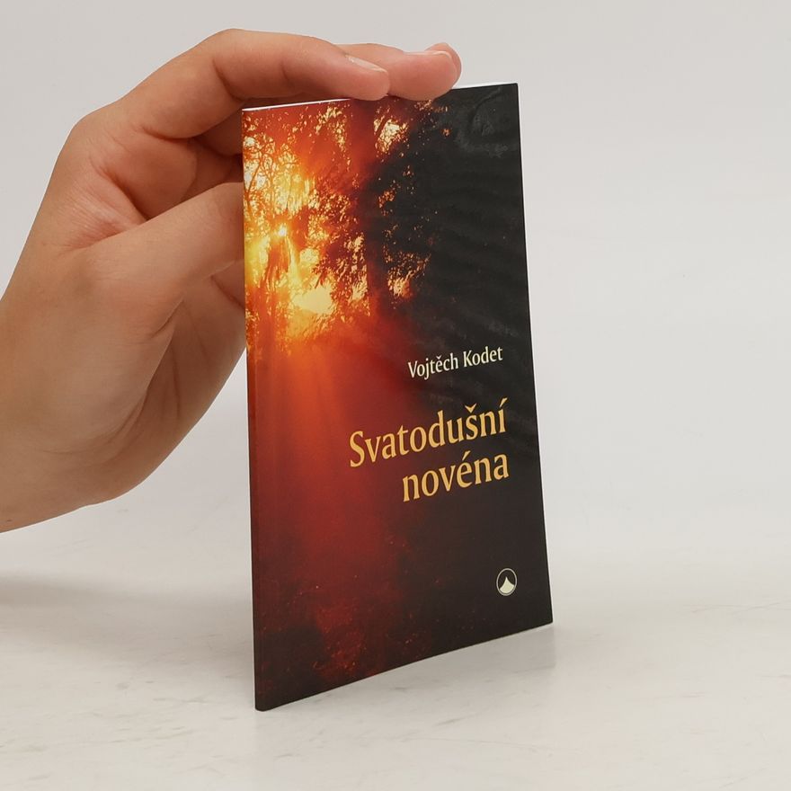 Vojtěch Kodet Svatodušní novéna