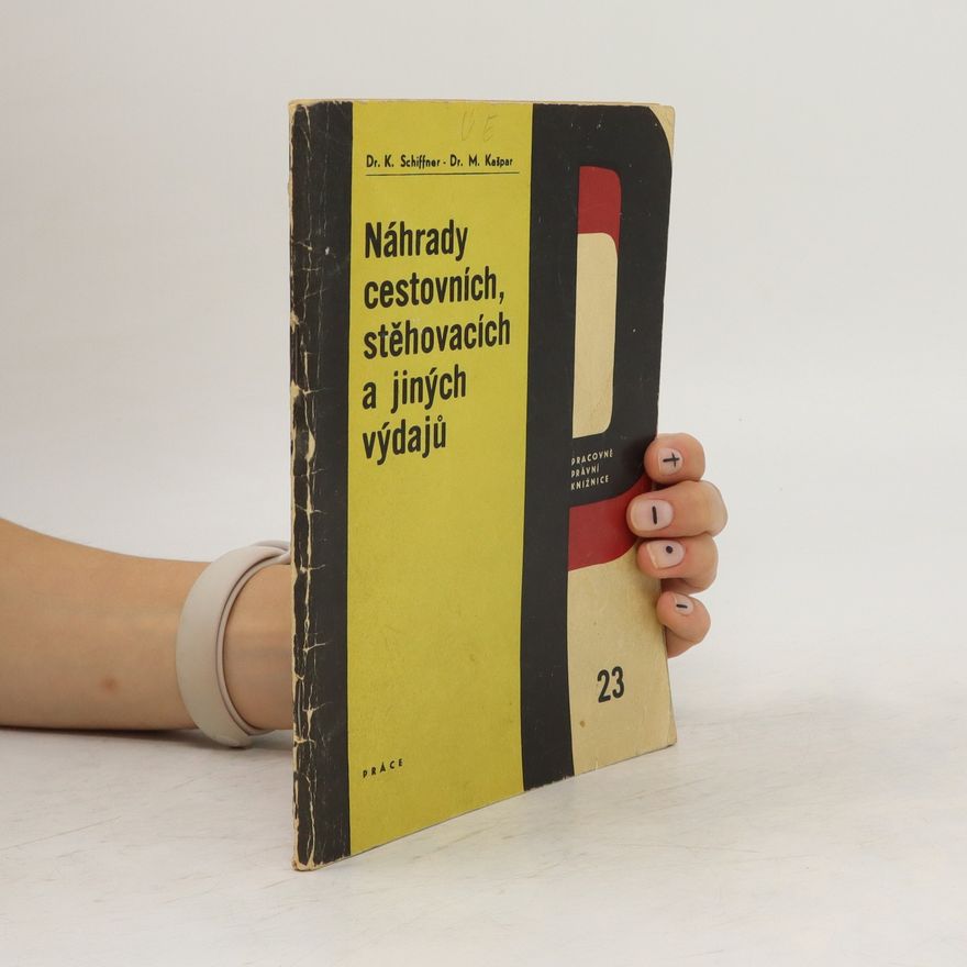 Karel Schiffner Náhrady cestovních, stěhovacích a jiných výdajů