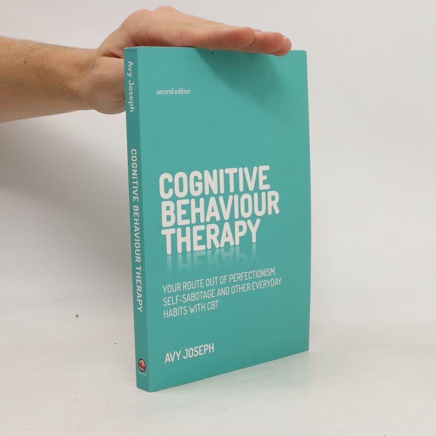 Avy Joseph Cognitive Behaviour Therapy