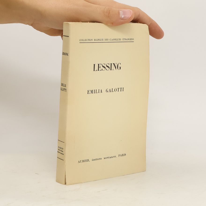 Gotthold Ephraim Lessing Emilia Galotti