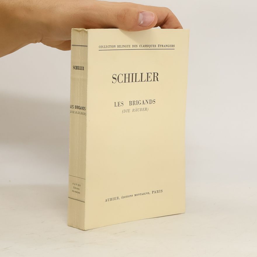 Friedrich Schiller Les brigands