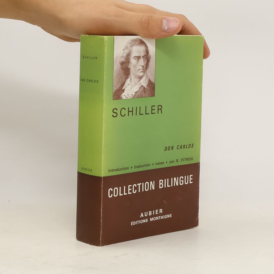 Friedrich Schiller Don Carlos
