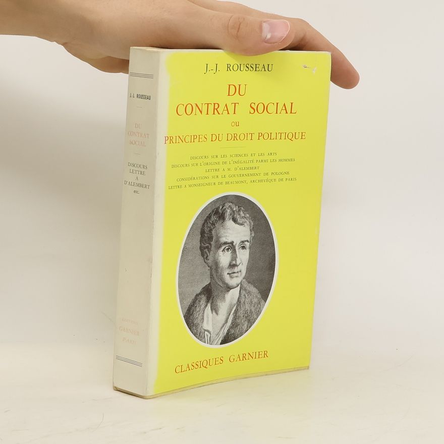 Jean-Jacques Rousseau Du contrat social