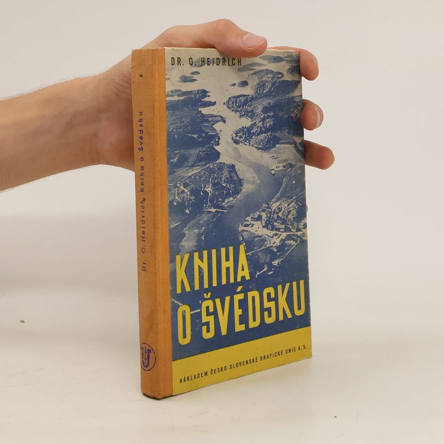 O. Heidrich Kniha o Švédsku