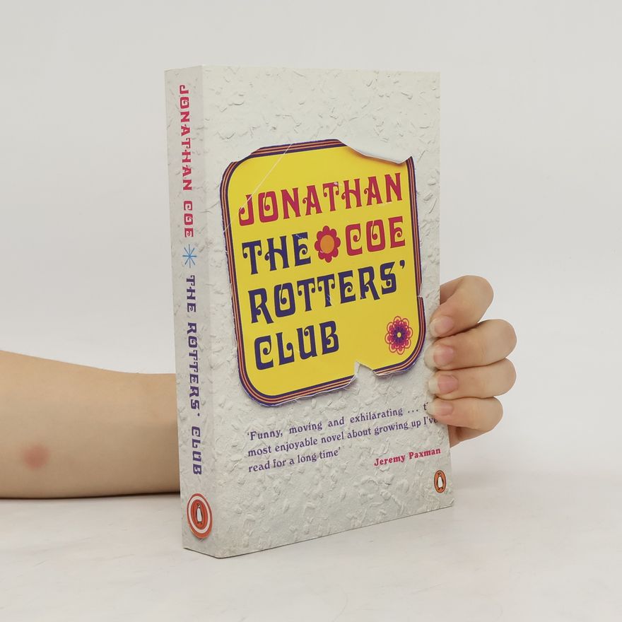 Jonathan Coe The rotters' club
