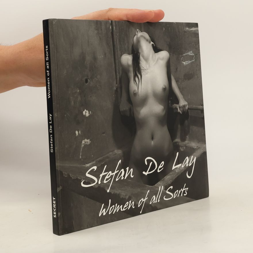 Stefan De Lay Women of All Sorts