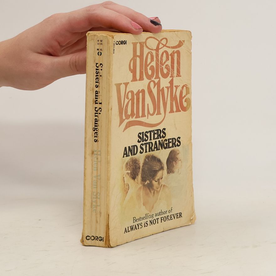 Helen Van Slyke Sisters and Strangers