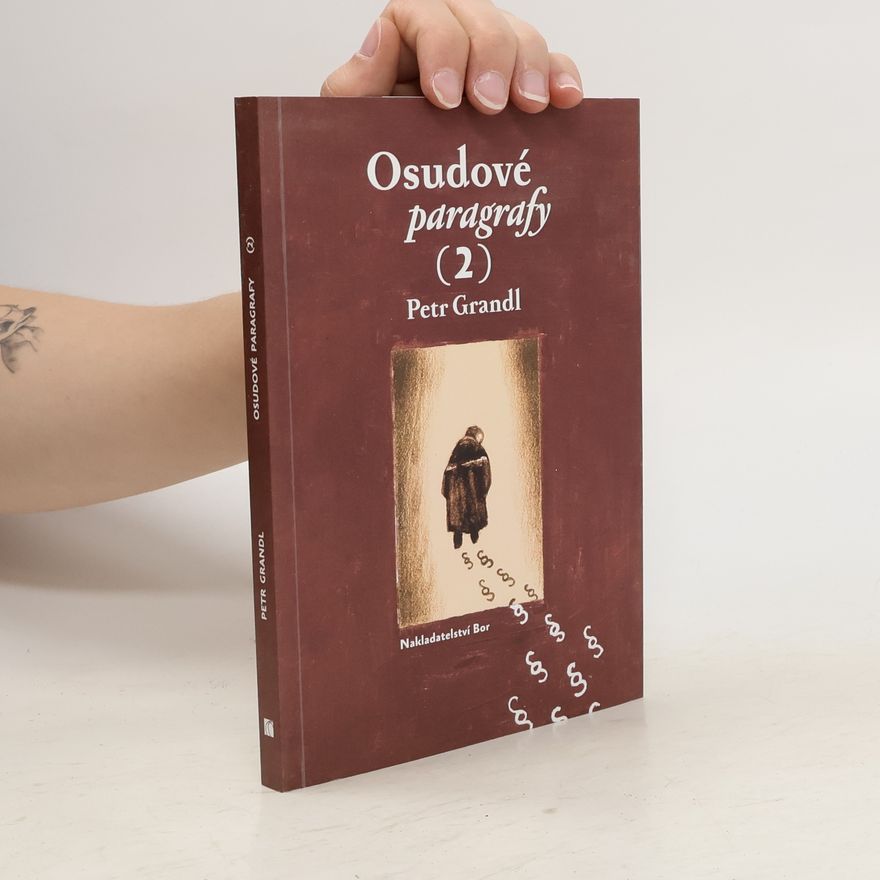 Petr Grandl Osudové paragrafy 2