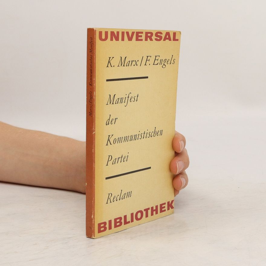 Karl Marx Manifest der Kommunistischen Partei