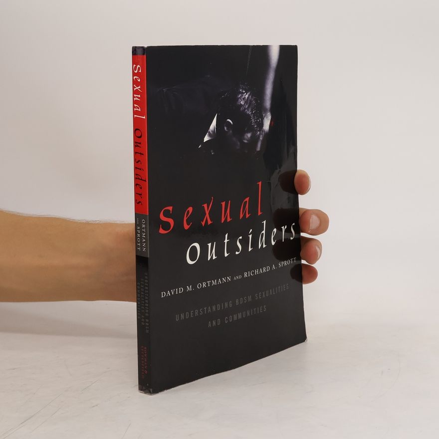 Richard A. Sprott Sexual Outsiders