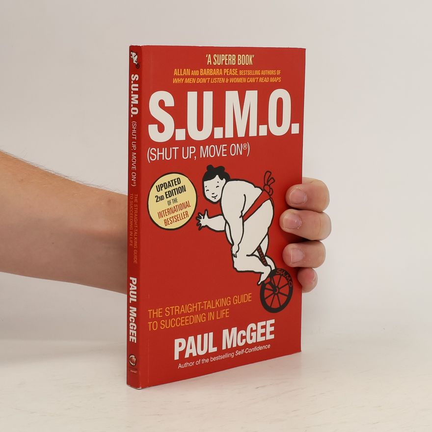Paul McGee S.U.M.O (Shut Up, Move On)