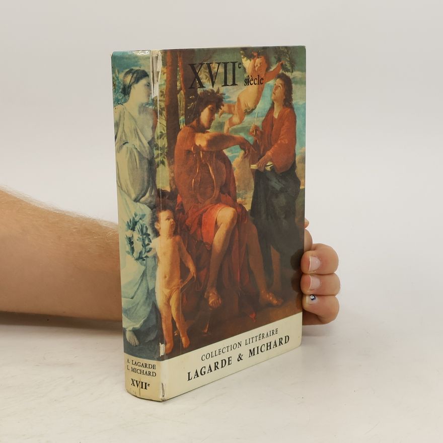 Collectif d'auteurs XVII siecle - Collection Littéraire Lagarde & Michard