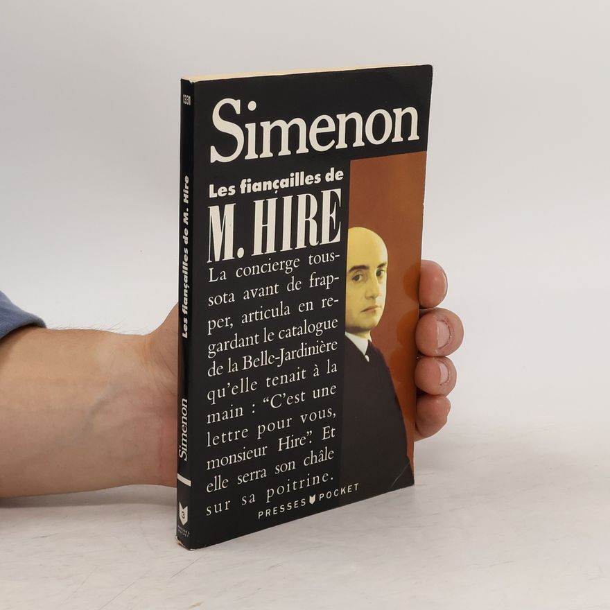 Georges Simenon Les fiançailles de monsieur Hire