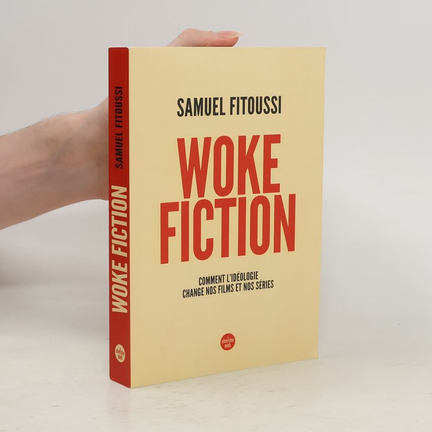 Samuel Fitoussi Woke Fiction
