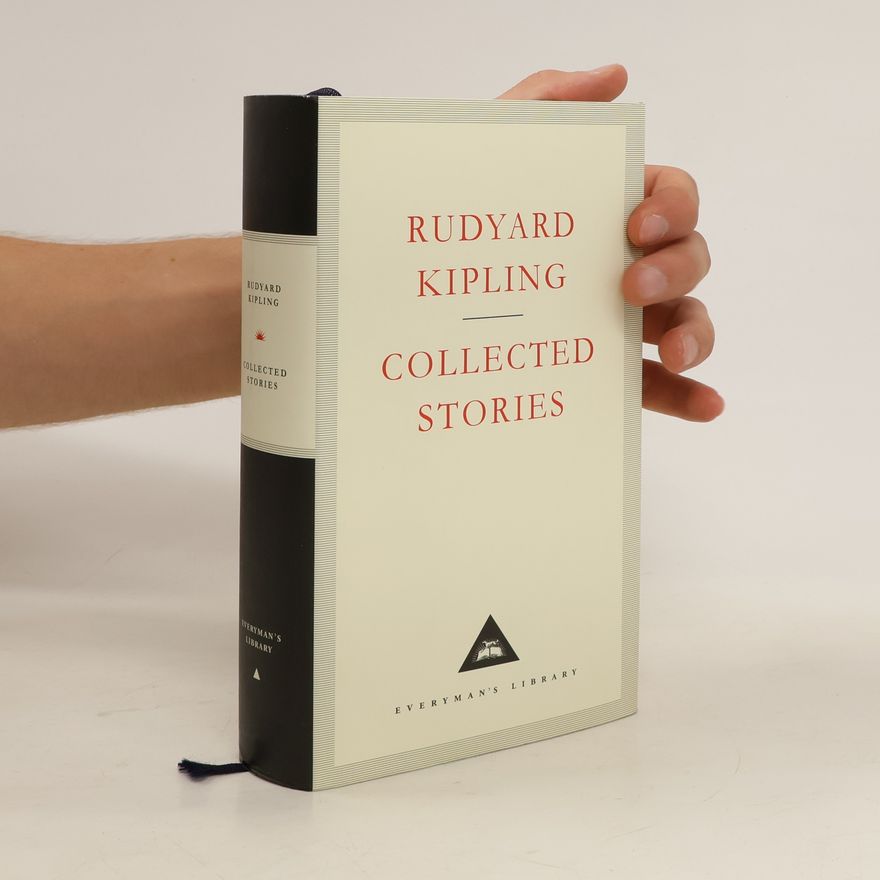 Rudyard Kipling Collected Stories