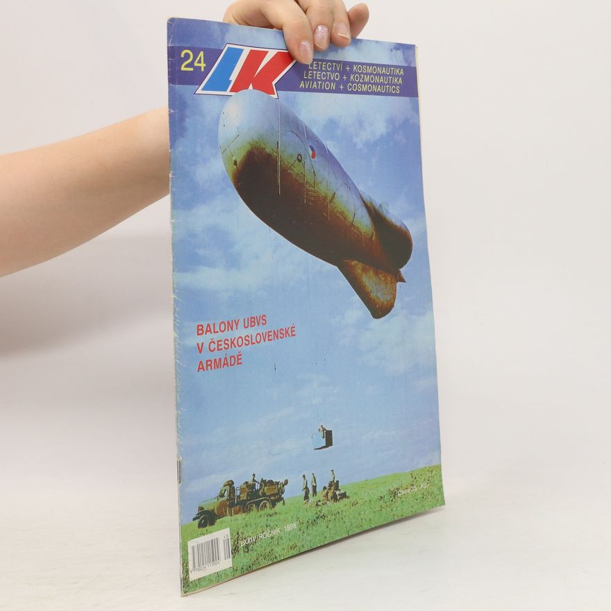 Autores varios Letectví + kosmonautika 24. Balony UBVS v Československé armádě