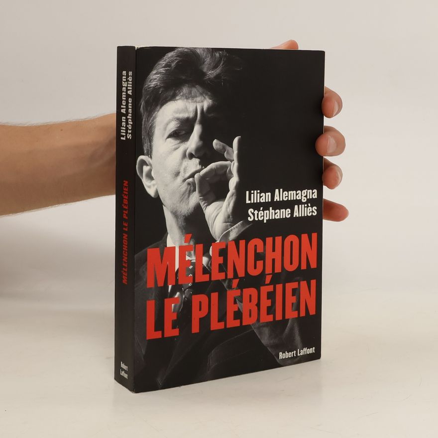 Stéphane Alliès Mélenchon le plébéien