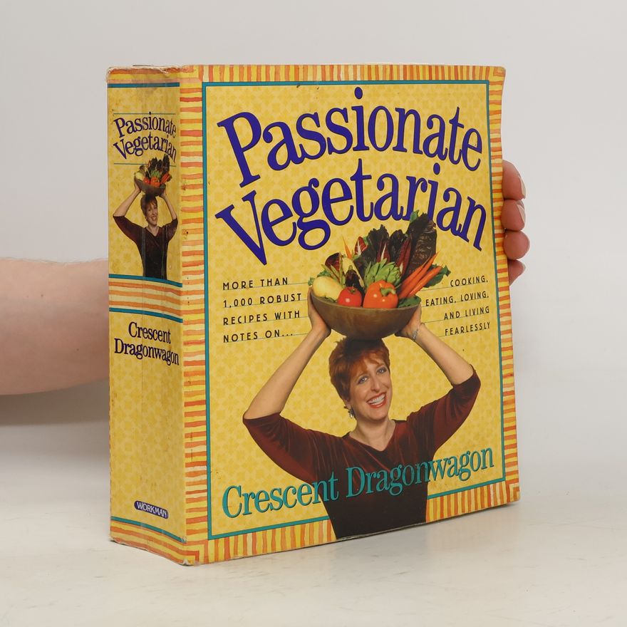 Crescent Dragonwagon Passionate Vegetarian