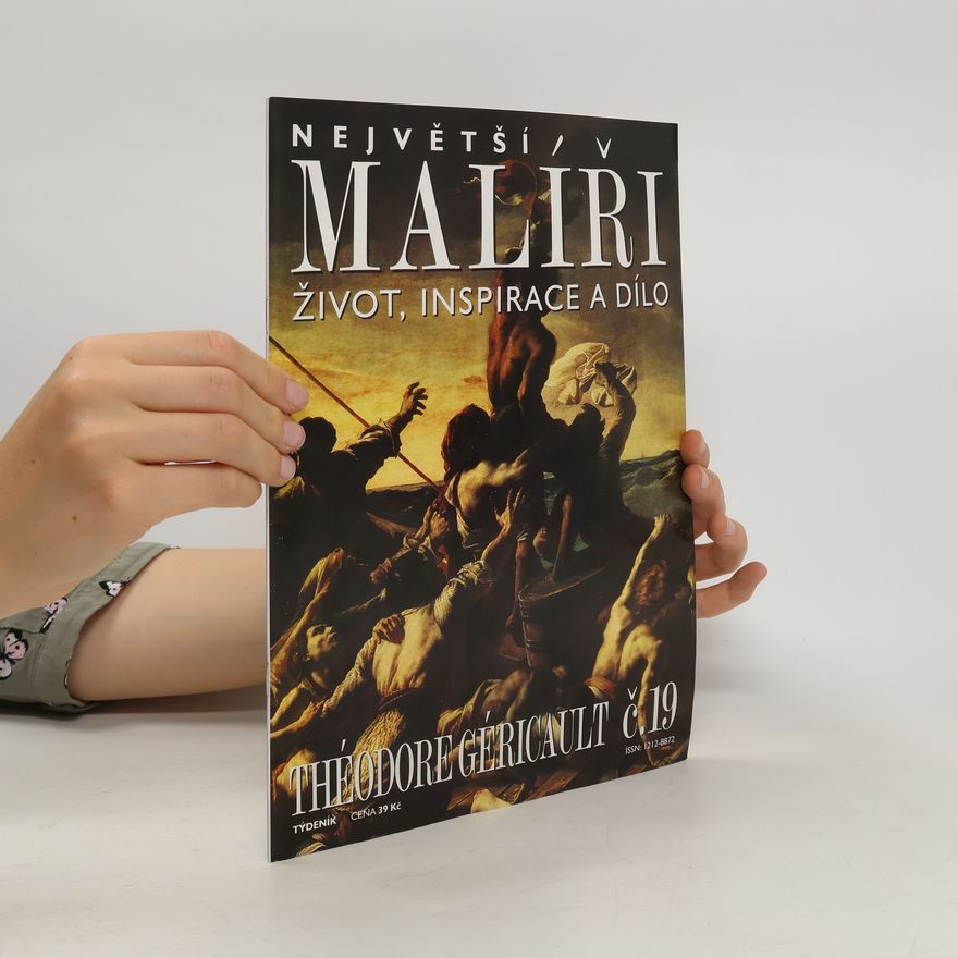 AA.VV. Největší malíři: Život, inspirace a dílo č. 19