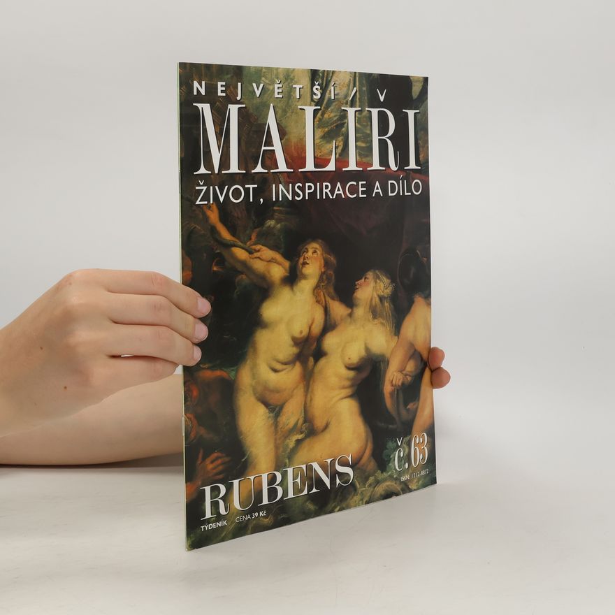 Various authors Největší malíři. Život, inspirace a dílo. Rubens 63