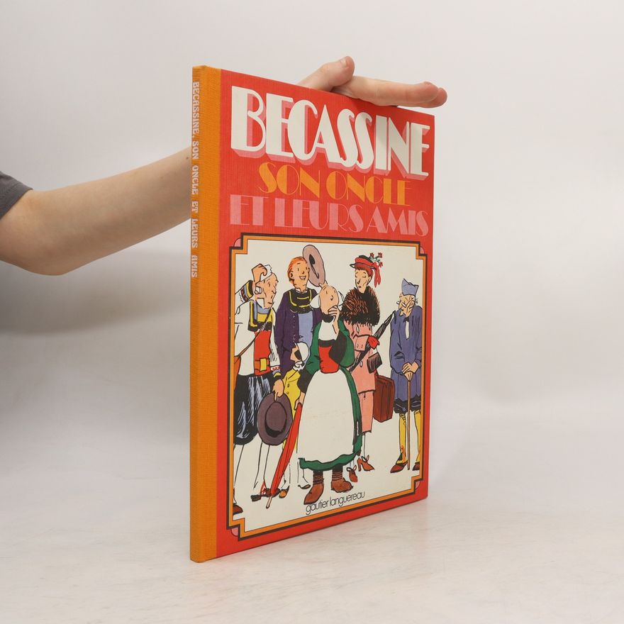 Autorenkollektiv Bécassine, son oncle et leurs amis