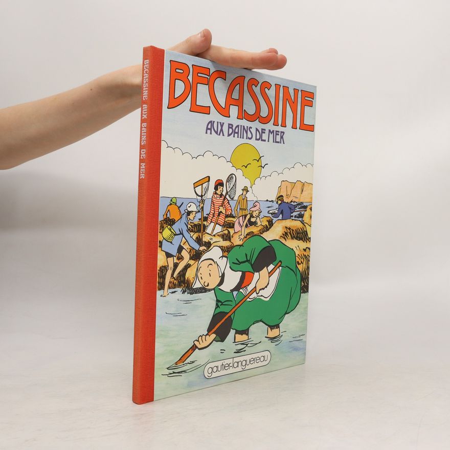 Autorenkollektiv Bécassine aux bains de mer