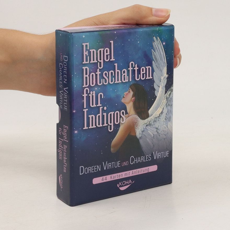 Doreen Virtue Engel-Botschaften für Indigos