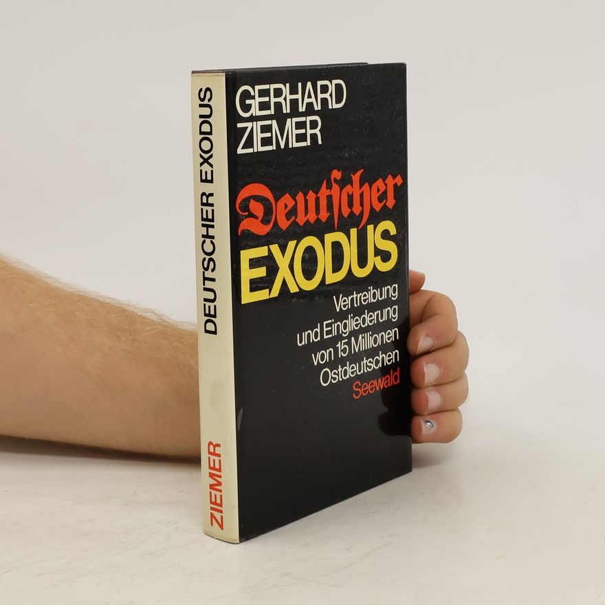 Gerhard Ziemer Deutscher Exodus