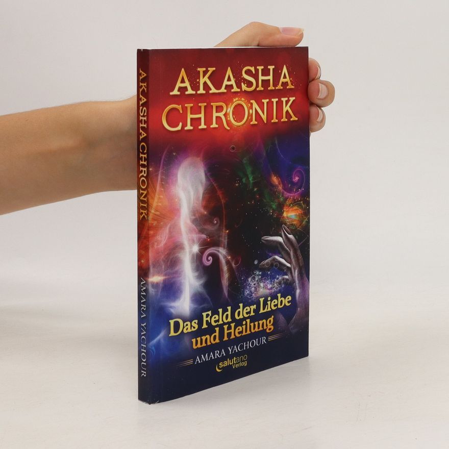 Amara Yachour Akasha-Chronik