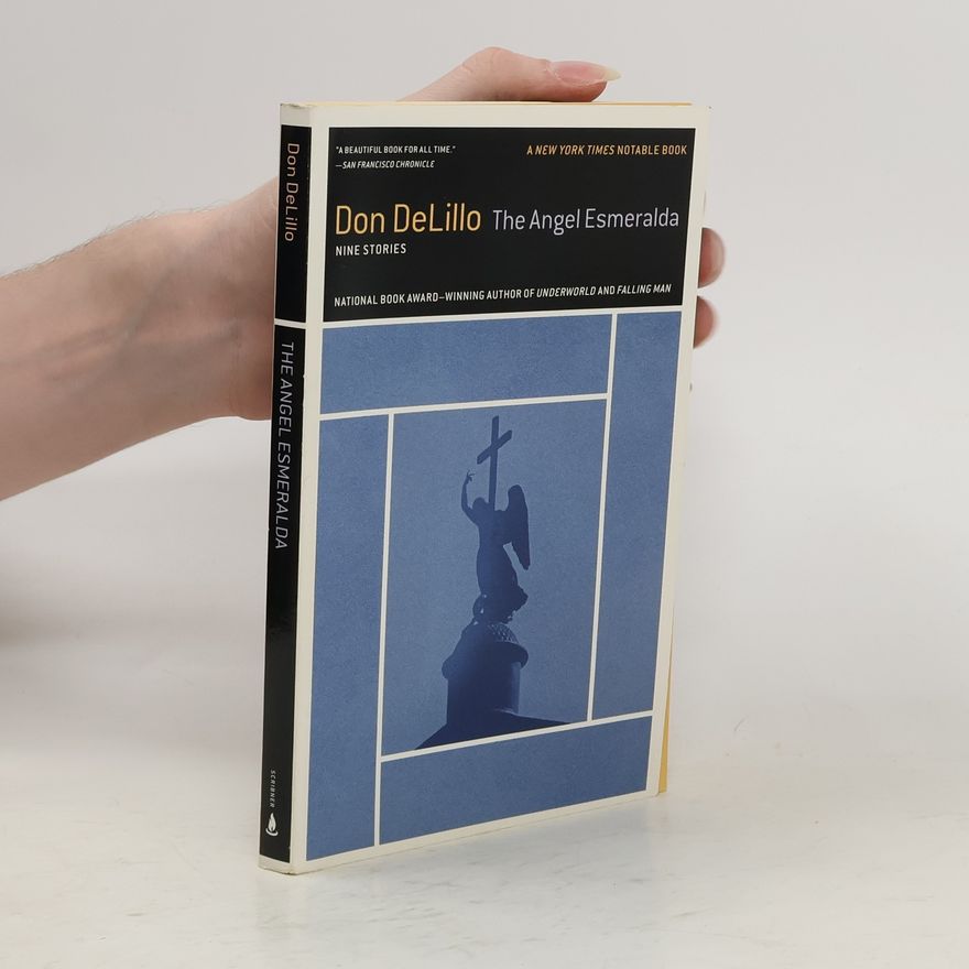 Don DeLillo The Angel Esmeralda